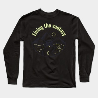 Living The Vantasy Long Sleeve T-Shirt